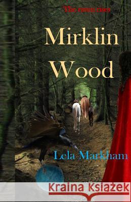 Mirklin Wood Lela Markham 9780990935858 Lela Markham - książka