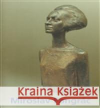 Miroslav Pangrác Vlastimil Vinter 9788085868579 Rabasova galerie RakovnÃ­k - książka