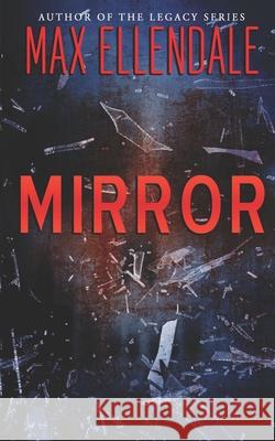 Mirror Deadra Krieger Victoria Miller R. M. Bruce 9781549864193 Independently Published - książka