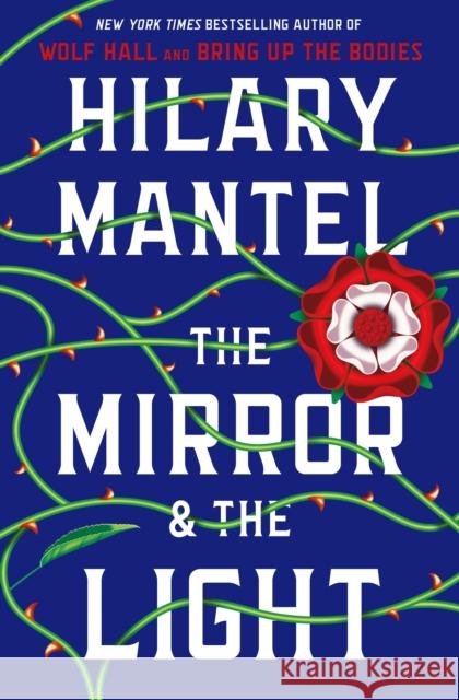 Mirror & the Light: A Novel Hilary Mantel 9781250622587 Henry Holt and Co. - książka