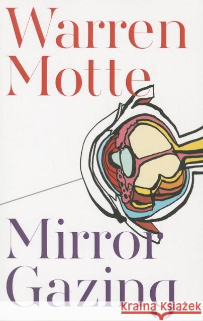 Mirror Gazing Warren Motte 9781628970142 Dalkey Archive Press - książka