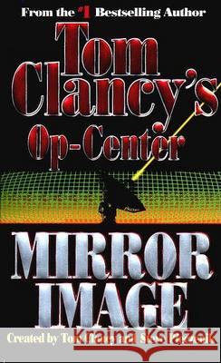 Mirror Image Tom Clancy Steve R. Pieczenik 9780425150146 Berkley Publishing Group - książka