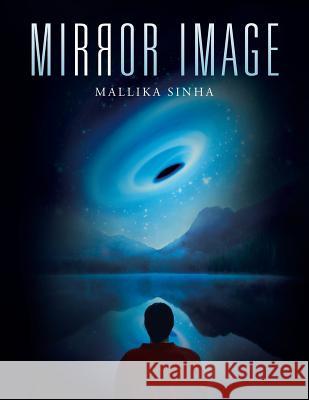 Mirror Image Mallika Sinha 9781482831665 Partridge Singapore - książka