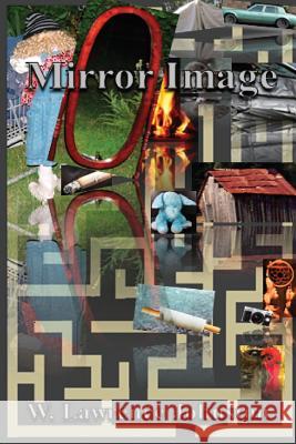 Mirror Image W Lawrence Johnston 9781503371118 Createspace Independent Publishing Platform - książka