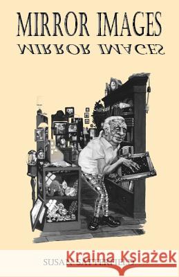 Mirror Images Susan Satterfield 9781937105891 Yard Dog Press - książka