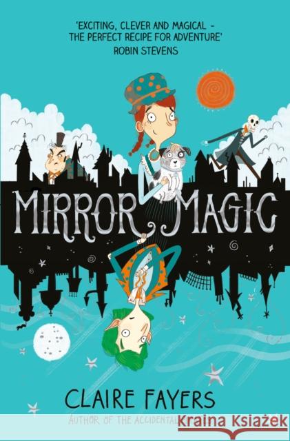 Mirror Magic Claire (Author) Fayers 9781509870066 Pan Macmillan - książka