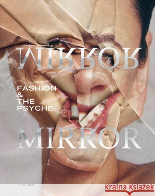Mirror Mirror: Fashion & the Psyche Mode Museum Dr Guislain Museum 9789464366297 Meta4Books vzw - książka