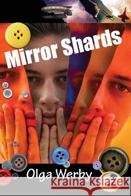 Mirror Shards Olga Werby 9780578915586 Olga Werby - książka