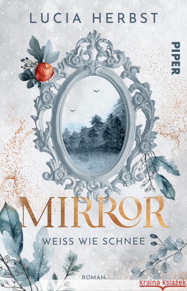 Mirror: Weiß wie Schnee Herbst, Lucia 9783492507929 between pages by Piper - książka