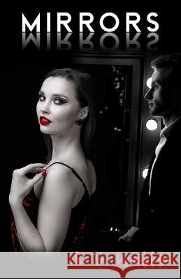 Mirrors K S Wells 9781958533000 Crippled Beagle Publishing - książka