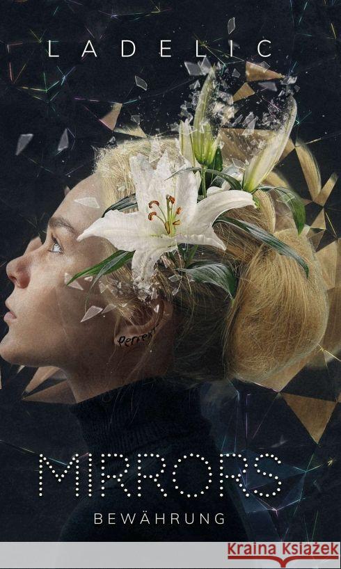 Mirrors: Bew?hrung La Delic 9783347397606 Tredition Gmbh - książka