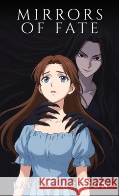 Mirrors of Fate Laura Shenton 9781917969130 Iridescent Toad Publishing - książka