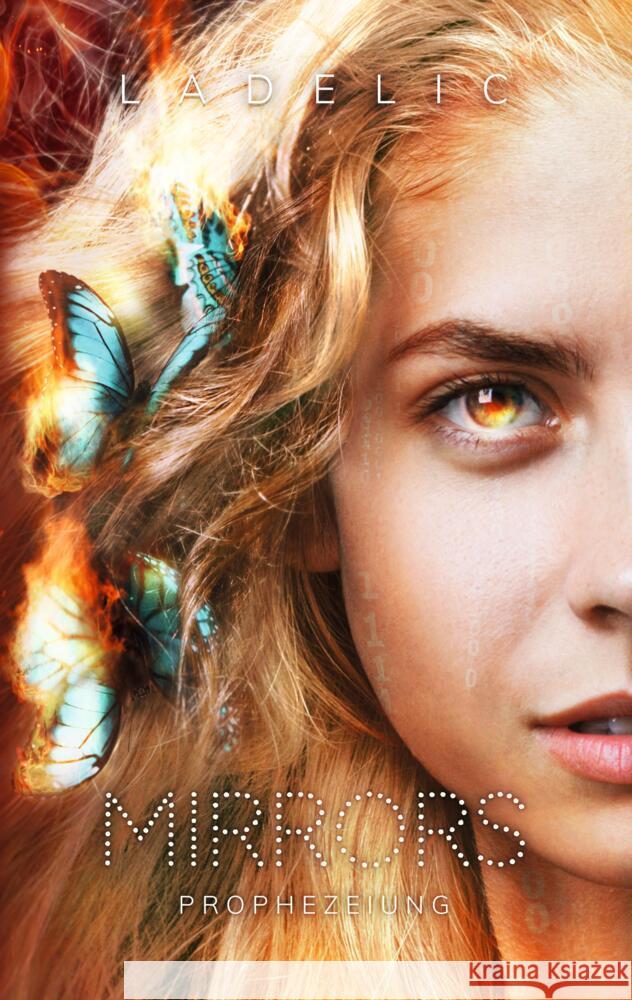 Mirrors: Prophezeiung La Delic 9783347692909 Tredition Gmbh - książka