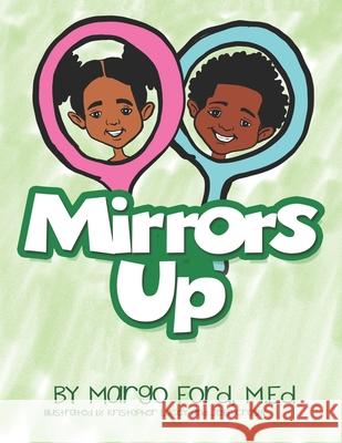 Mirrors Up Kristopher Lacey Jeff Crosby M. Ed Margo Ford 9780578877754 TLC Consulting - książka