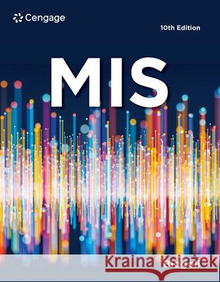 MIS Hossein (California State University, Bakersfield) Bidgoli 9780357418697 Cengage Learning, Inc - książka