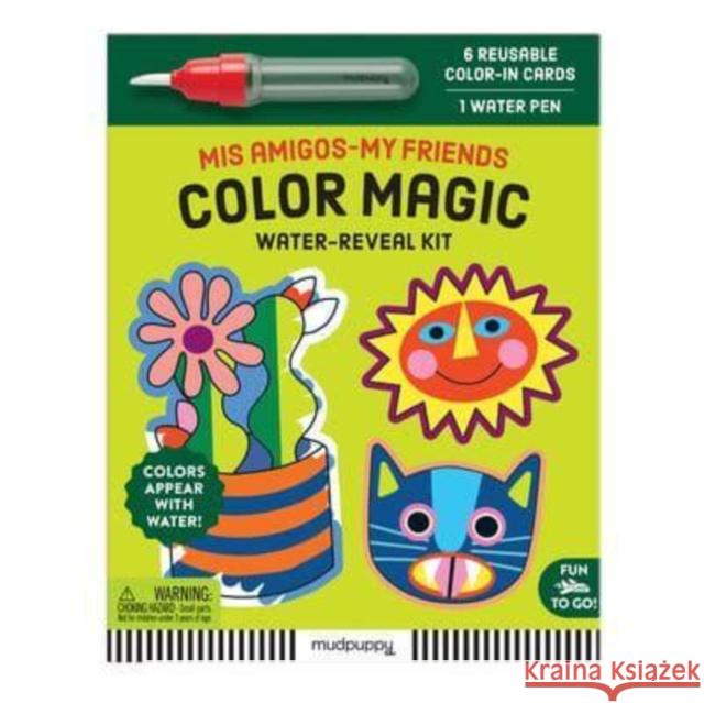 Mis Amigos-My Friends Color Magic Water-Reveal Kit Mudpuppy 9780735381643 Galison - książka