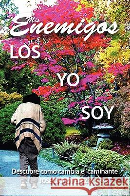 Mis Enemigos Jos Dario Perez 9781617646102 Palibrio - książka