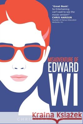 Misadventure of Edward Wi Christina Chin 9781692980535 Independently Published - książka