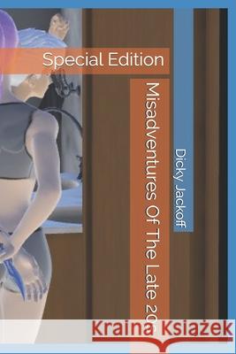 Misadventures Of The Late 20s: Special Edition Dicky Jackoff 9789789887347 Bulkybon - książka