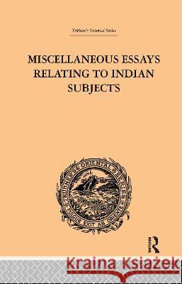 Miscellaneous Essays Relating to Indian Subjects: Volume II Brian Houghton Hodgson 9781138995918 Taylor and Francis - książka