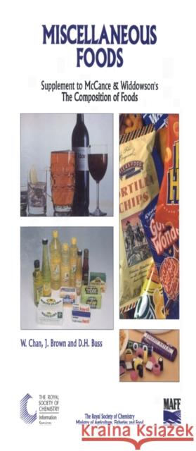 Miscellaneous Foods: Supplement to the Composition of Foods  9780851863603 Royal Society of Chemistry - książka