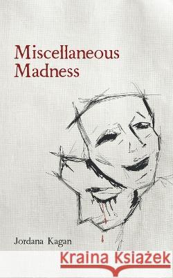 Miscellaneous Madness Jordana Kagan 9798986254517 Beats Books Barbells - książka