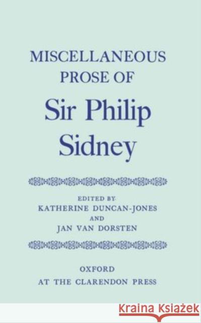 Miscellaneous Prose Sidney, Sir Philip 9780198118800 Oxford University Press - książka