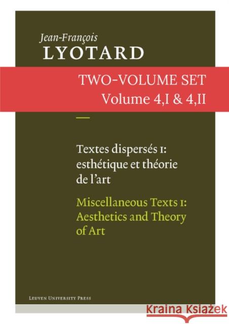 Miscellaneous Texts: Aesthetics and Theory of Art and Contemporary Artists Lyotard, Jean-François 9789058678966 Distributed for Leuven University Press - książka