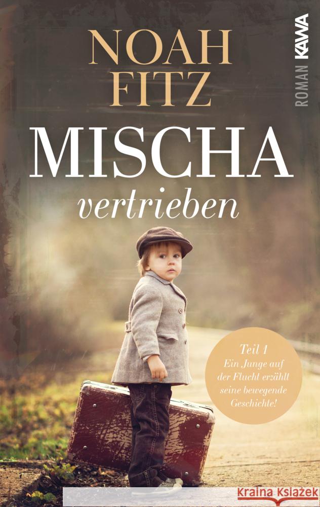 Mischa - vertrieben Fitz, Noah 9783986600648 Kampenwand - książka