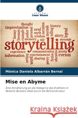 Mise en Abyme ALBARRÁN BERNAL, MÓNICA DANIELA 9786208792909 Verlag Unser Wissen - książka