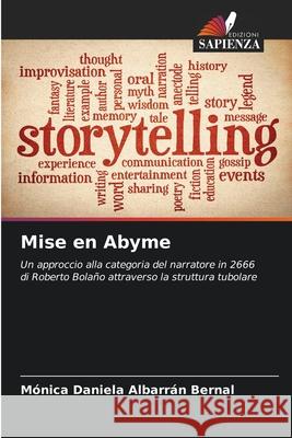 Mise en Abyme ALBARRÁN BERNAL, MÓNICA DANIELA 9786208792923 Edizioni Sapienza - książka
