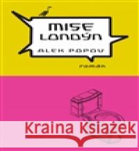 Mise Londýn Alek Popov 9788074380099 Dybbuk - książka