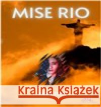 Mise Rio Petr Frey 9788088363491 MaHa - książka