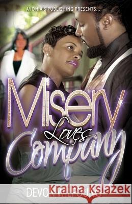 Misery Loves Company Devon Wilfoung 9781535031455 Createspace Independent Publishing Platform - książka