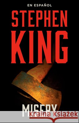 Misery (Spanish Edition) King, Stephen 9781984898722 Vintage Espanol - książka