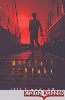 Misery's Company Leslie Wootton 9781532078255 iUniverse - książka