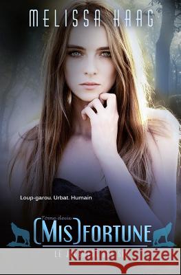 (Mis)fortune Valentin, Laure 9781943051861 Shattered Glass Publishing LLC - książka