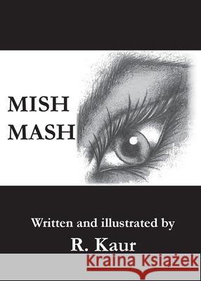 Mish Mash Rajwant Kaur 9781787920552 Paragon Publishing - książka