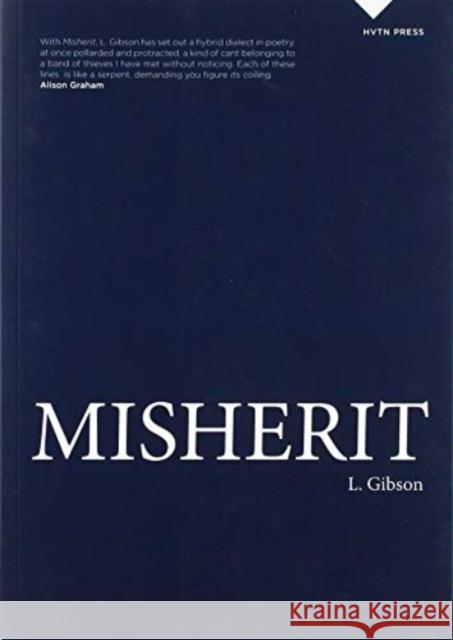 Misherit L. Gibson 9781999867034 HVTN - książka