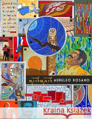 Mishmash Aureleo Rosano 9781365925931 Lulu.com - książka