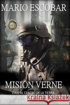 Mision Verne Mario Escobar 9781493748044 Createspace - książka