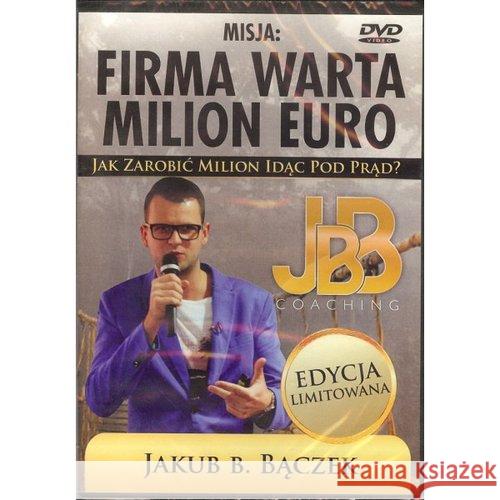 Misja: Firma warta milion euro Bączek B. Jakub 9788393716425 Stageman Polska - książka