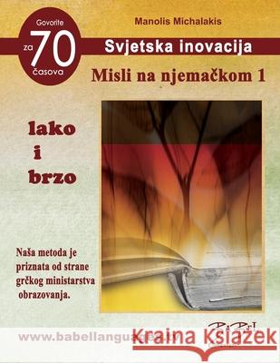 Misli na njemačkom 1 Manolis Michalakis 9786199172889 Babellanguages - książka