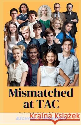 Mismatched at TAC Richard Pinkerton 9798735350149 Independently Published - książka