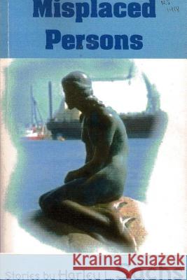 Misplaced Persons Harley L. Sachs 9781939381446 Idevco Intellectual Properties - książka