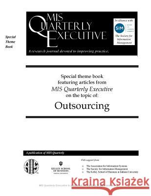 MISQE Special Theme Book: Outsourcing Leslie Willcocks Ilan Oshri Joseph Rottman 9781508607779 Createspace Independent Publishing Platform - książka