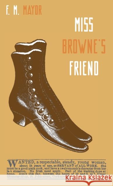 Miss Browne's Friend: A Story of Two Women F. M. Mayor 9780648920458 Michael Walmer - książka