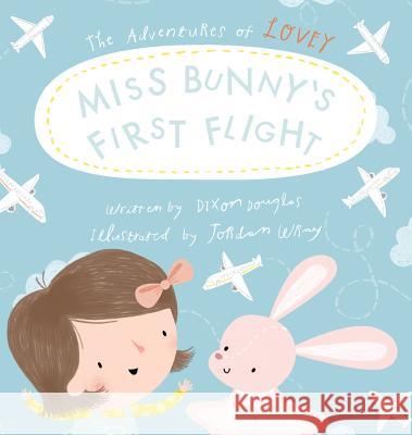 Miss Bunny's First Flight Dixon Douglas 9781943258338 Warren Publishing, Inc - książka