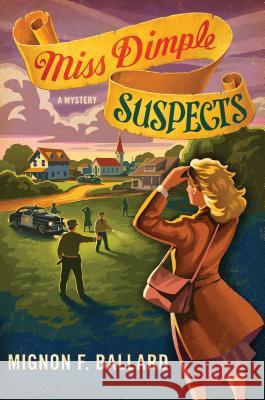Miss Dimple Suspects Mignon F. Ballard 9781250033208 Minotaur Books - książka