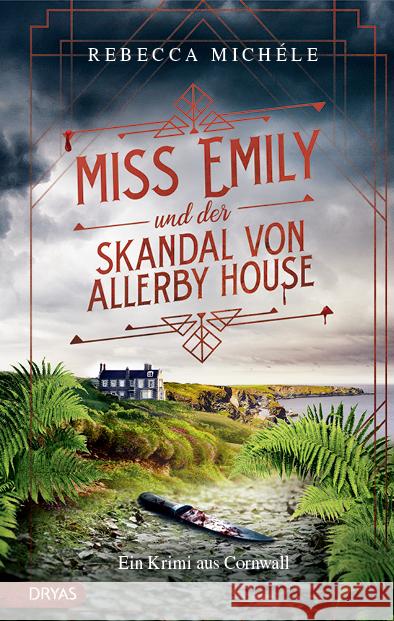 Miss Emily und der Skandal von Allerby House Michéle, Rebecca 9783986720643 Dryas - książka